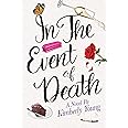 In the Event of Death: A Novel