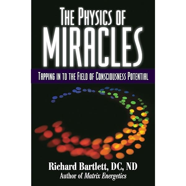 The Physics of Miracles