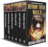 Beyond These Walls - Books 1 - 6 Boxset: A