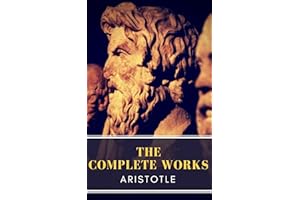 Aristotle: The Complete Works