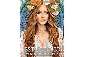 Vestidos de Novia Estilo Boho - Libro de colorear para adultos con ilustraciones de diseño de moda bohemio.: El vestido de tu