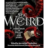 The Weird: A Compendium of Strange and Dark Stories