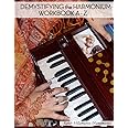 Demystifing the Harmonium workbook A-Z: Harmonium workbook