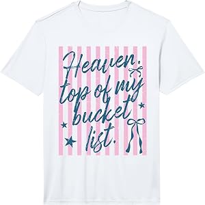 Mens Heaven Top of My Bucket List Christian Faith Based Quotes Performance T-Shirt