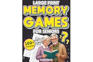 Memory Games for Seniors (Large Print): A Fun Activity Book with Brain Games, Word Searches, Trivia Challenges, Crossword Puz