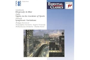 Gershwin: Rhapsody in Blue - Falla: Noches en los Jardines de España - Franck: Symphonic Variations, FWV 46