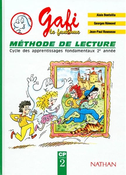 Amazon Com Gafi Le Fantome Livre 2 Cp 2 French Edition 9782091202686 Descouens Martine Rousseau Jean Paul Bentolila Alain Books