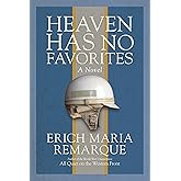 Heaven Has No Favorites: A Novel