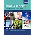 Debating the Earth: The Environmental Politics Reader