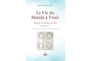 La vie du Monde à Venir (La Voix d'Aboulâfia) (French Edition)