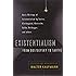 Existentialism from Dostoevsky to Sartre, Revised and Expanded Edition