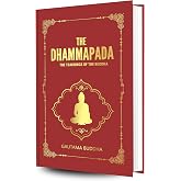 The Dhammapada : The Teachings of The Buddha (Hardcover Library Edition)