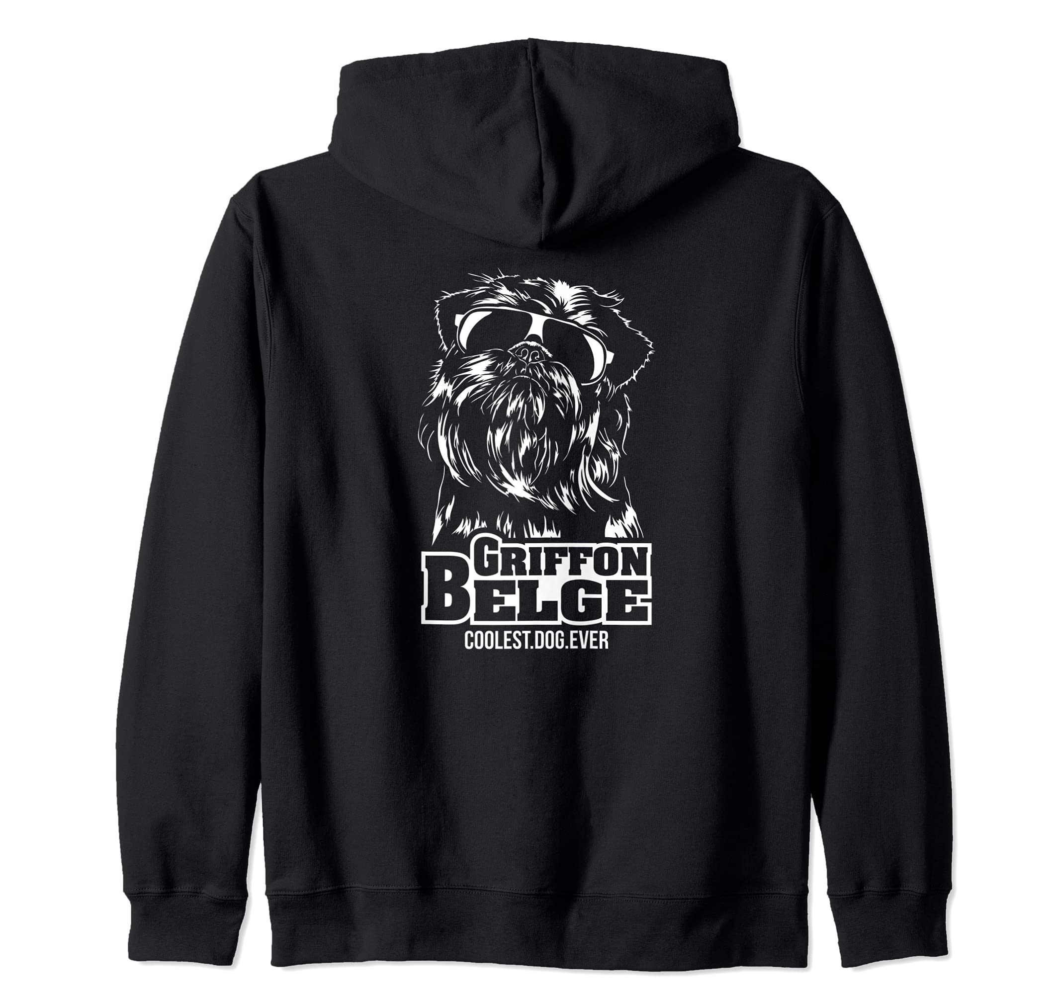 Funny Proud Griffon Belge coolest dog ever dog saying Zip Hoodie