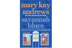 Savannah Blues: A Steamy Southern Romance with Sass, Mystery, and Sweet Revenge