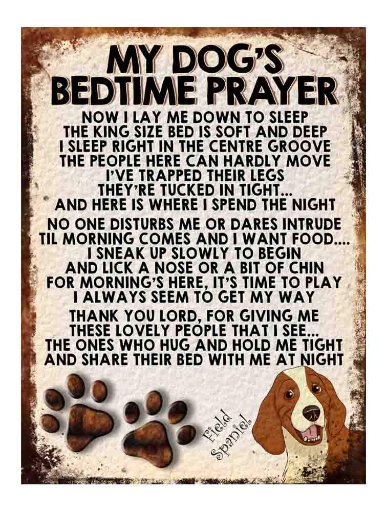 MY DOG'S BEDTIME PRAYER RETRO STYLE METAL TIN SIGN/PLAQUE DOG BREEDS (Field Spaniel)