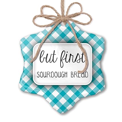 Amazon Com Neonblond Christmas Ornament But First Sourdough Bread