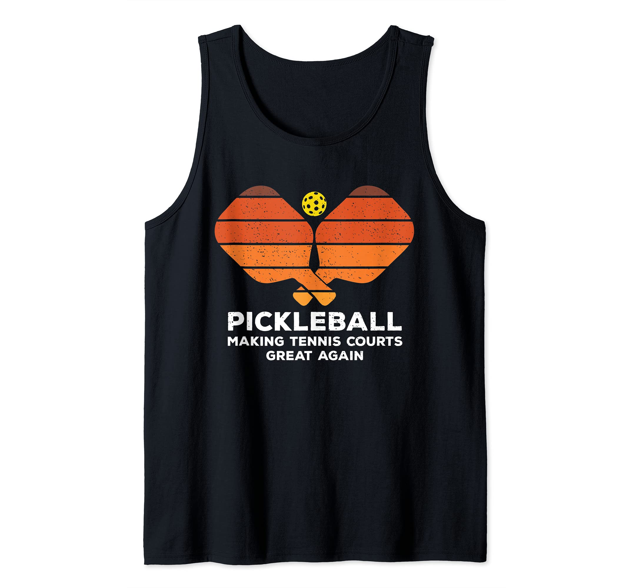 Pickleball Making Tennis Courts Great Again Funny Tank Top