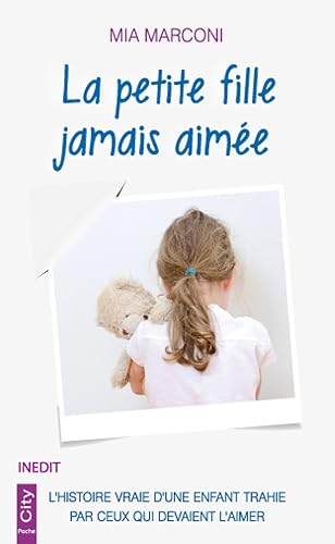 Download La petite fille jamais aimée PDF