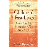 Children's Past Lives: How Past Life Memories Affect Your Child