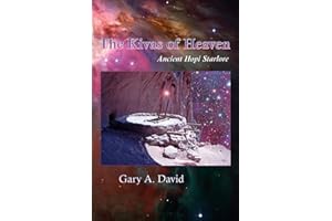 The Kivas of Heaven: Ancient Hopi Starlore