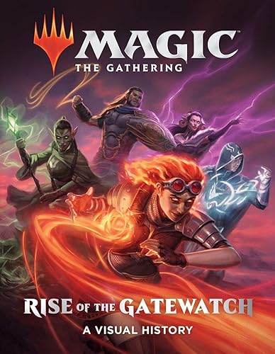 Download Rise of the Gatewatch: A Visual History PDF