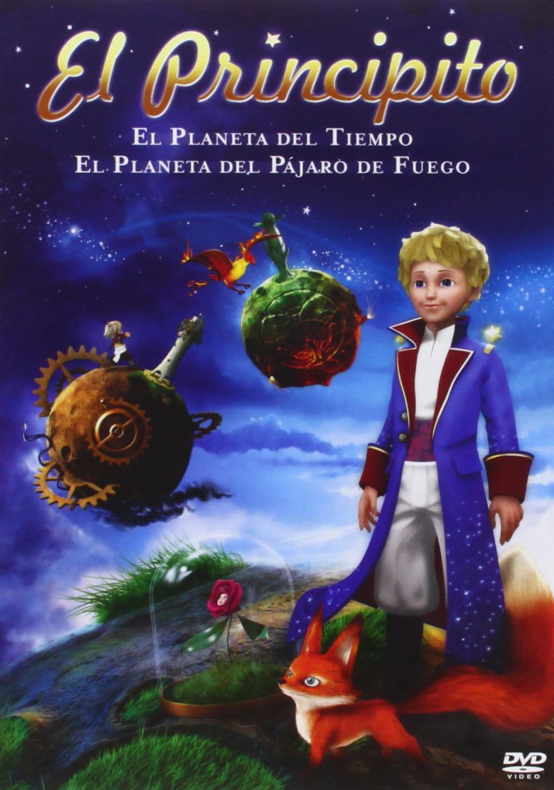 Films Et Séries Tv Avec Gabriel Bismuth-bienaimé El Principito: El Planeta Del Tiempo Y El Planeta Del Pajaro De Fuego