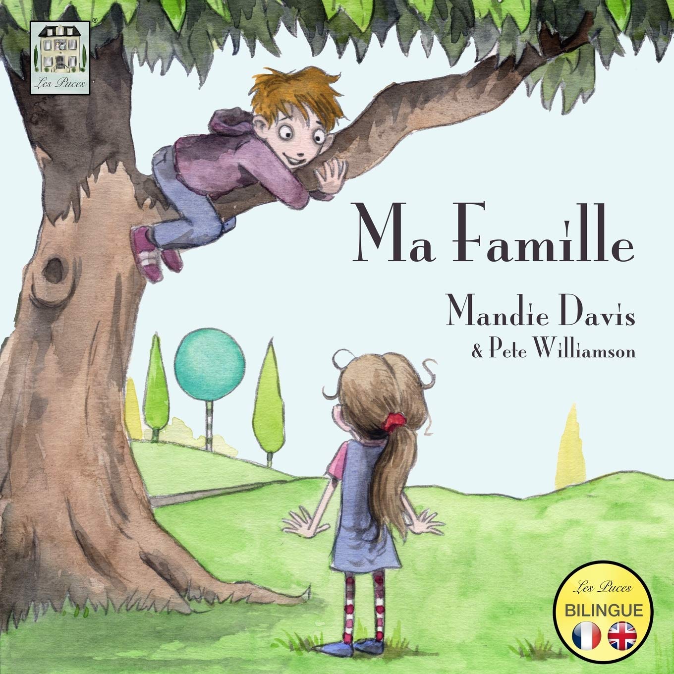 Ma Famille My Family French Edition Davis Mandie Davis Badger Williamson Pete Amazon Com Books