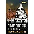 American Apocalypse: The Collapse Begins (9781569759035)