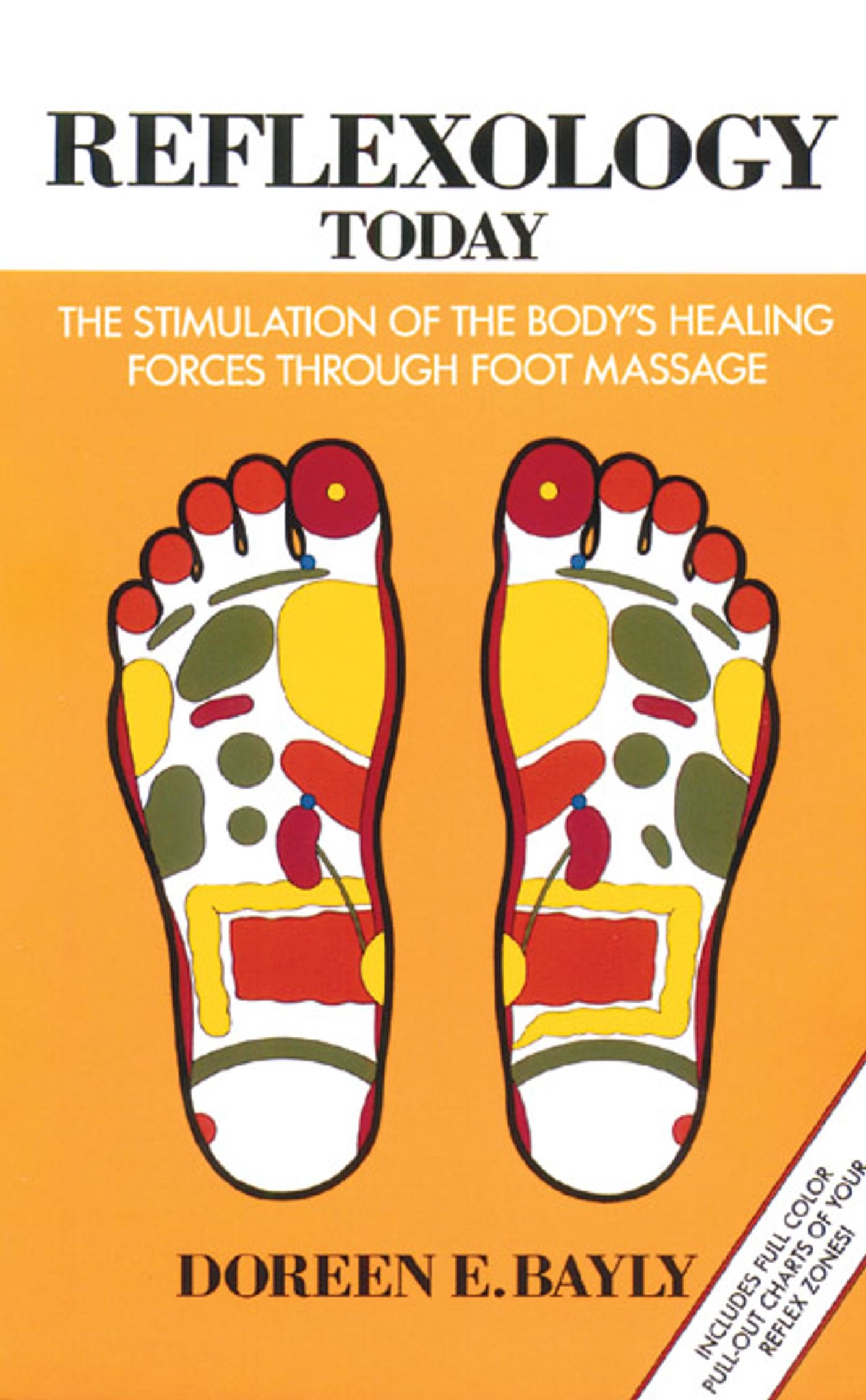 Reflexology Today The Stimulation Of The Bodys Healing - 