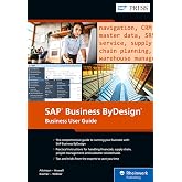 SAP Business ByDesign: Business User Guide (SAP PRESS)