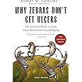 Why Zebras Don't Get Ulcers, Third Edition