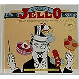 Amazing Magical Jell-O Desserts