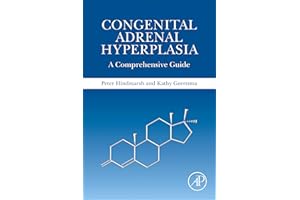 Congenital Adrenal Hyperplasia: A Comprehensive Guide