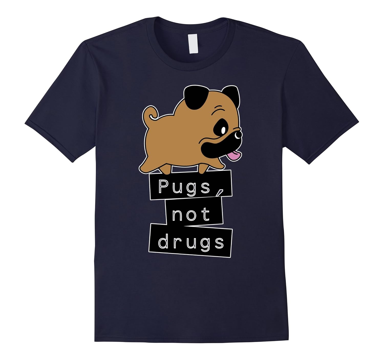 Funny Pugs Not Drugs Dog Animal Lovers Gifts T-Shirts-ANZ