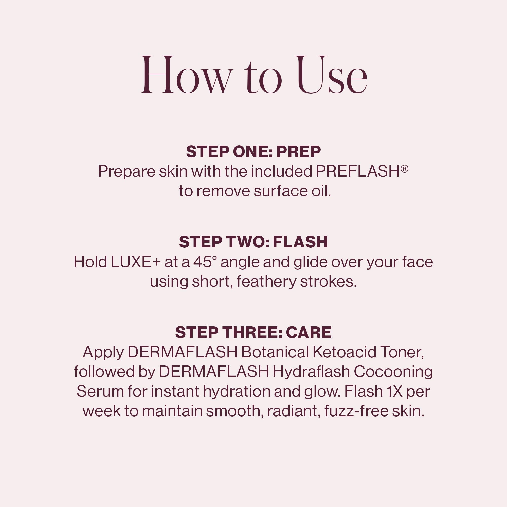 DERMAFLASH LUXE+ Sonic Dermaplaning Tool for Face Peach Fuzz Removal, Anti-Aging and Exfoliation