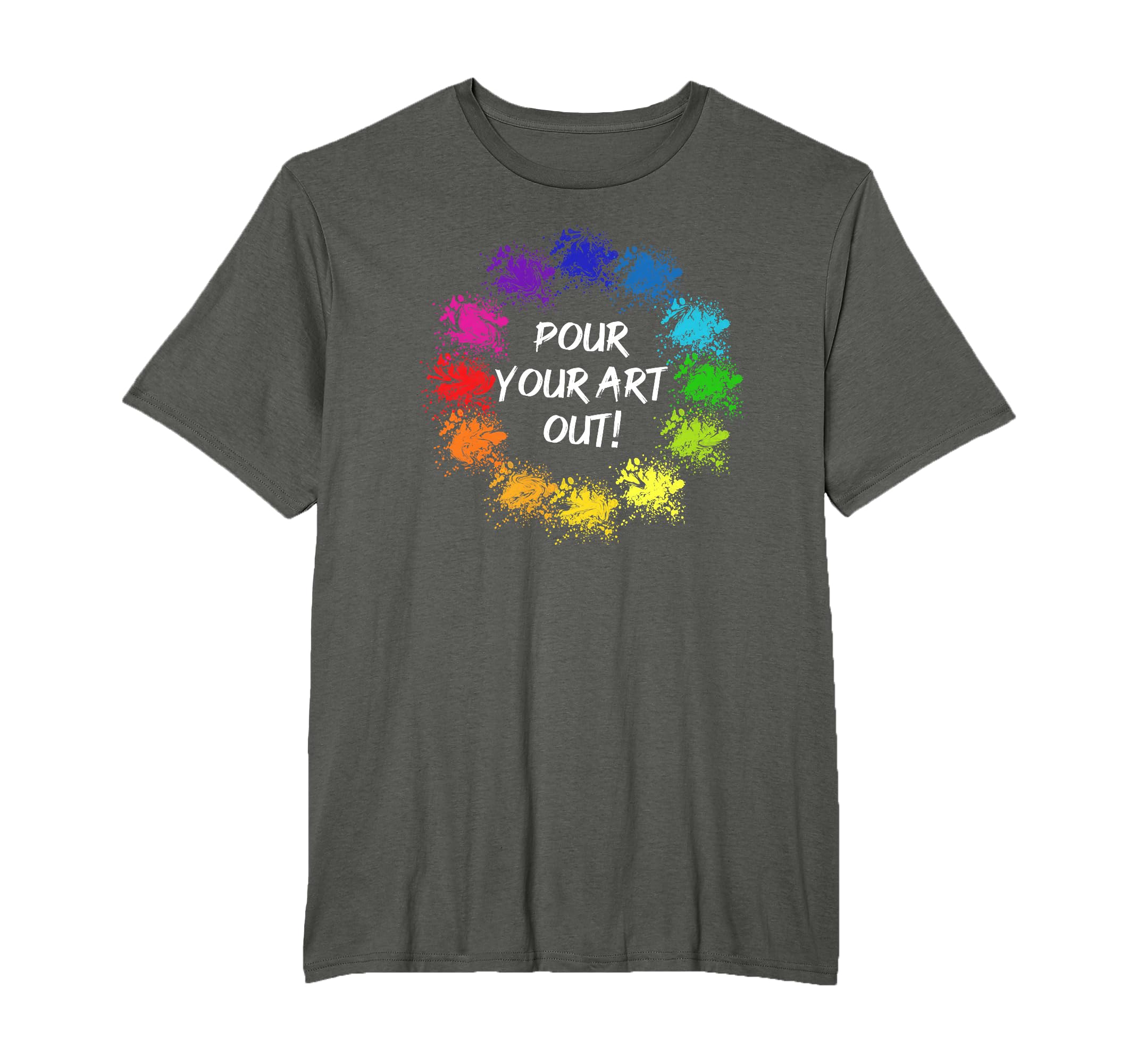 Acrylic Pouring Painting Artistic Gift Fluid Art Painter T-Shirt