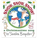 Snow, Snow, Snow!: A Christmastime Song (Boynton on Board)