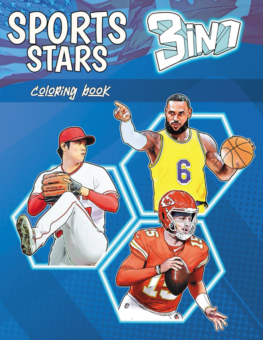 Sports Stars Coloring Book 3 in 1: The Best Players of the Major Football, Baseball and Basketball Leagues Ready to Color (for Kids and Adults) Sports Stars Coloring Book 3 in 1: The Best Players of the Major Football, Baseball and Basketball Leagues Ready to Color (for Kids and Adults) Sports Stars Coloring Book 3 in 1: The Best Players of the Major Football, Baseball and Basketball Leagues Ready