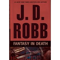 Fantasy in Death: Robb, J. D.: 9780399156243: Amazon.com: Books