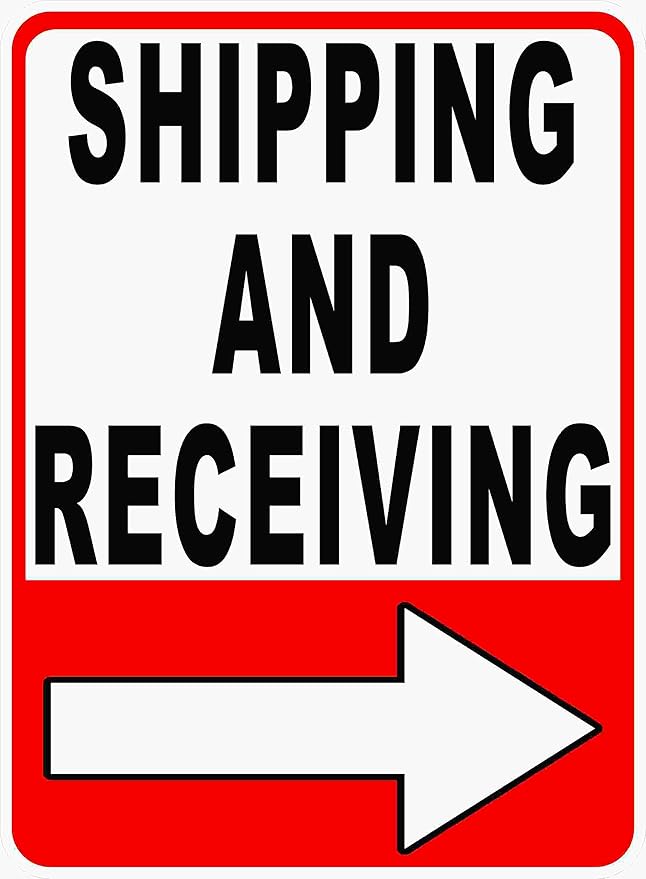 Shipping and Receiving Sign. Right Arrow. 12x18 Metal