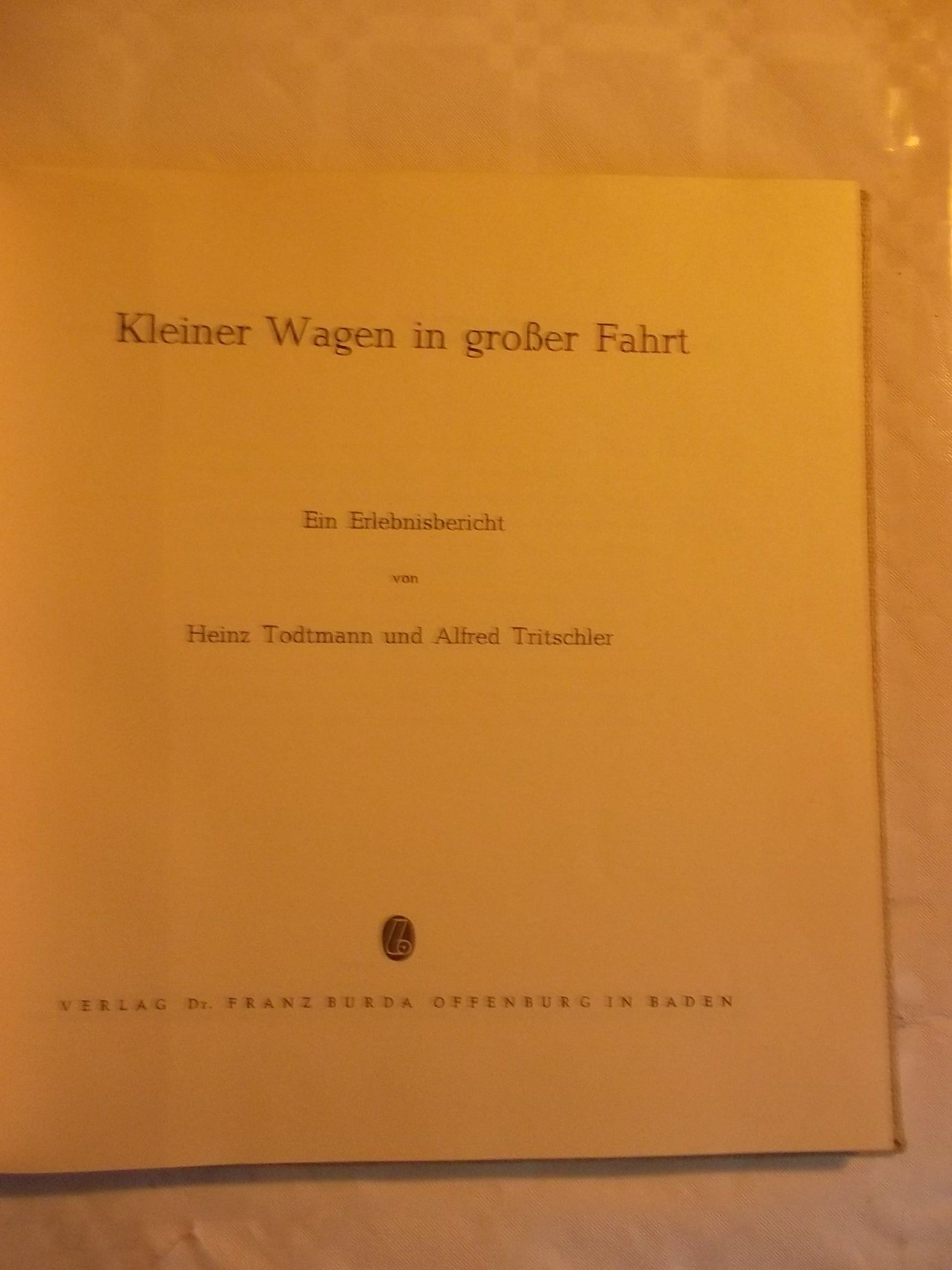 Kleiner Wagen In Grosser Fahrt Ein Erlebnisbericht Amazon De