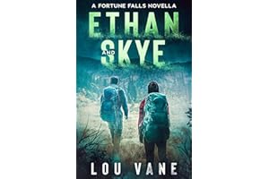 Ethan and Skye: A Fortune Falls Novella