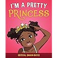 I'm a Pretty Princess