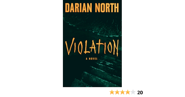 Violation North Darian 9780525937364 Amazon Com Books
