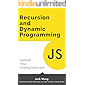 Recursion and Dynamic Programming: Uplevel Your Coding Interview