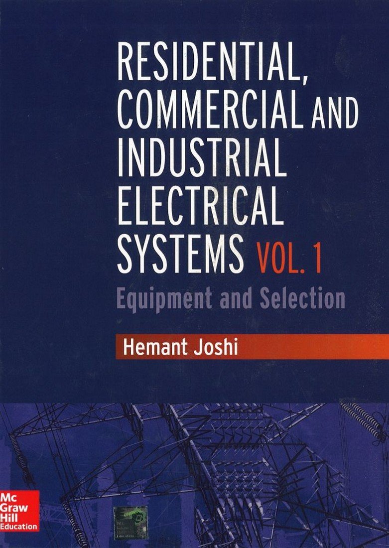 Residential Commercial And Industrial Electrical Systems - 