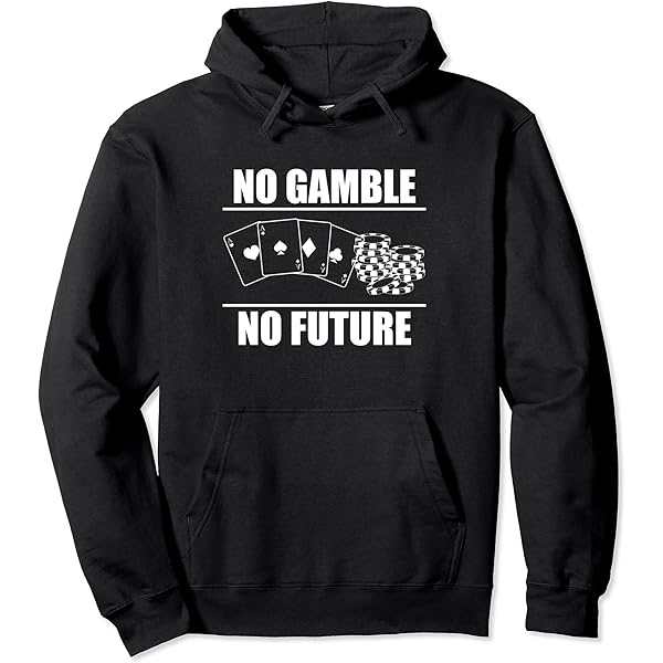 Amazon.com: No Gamble No Future Shirt for Poker Players and