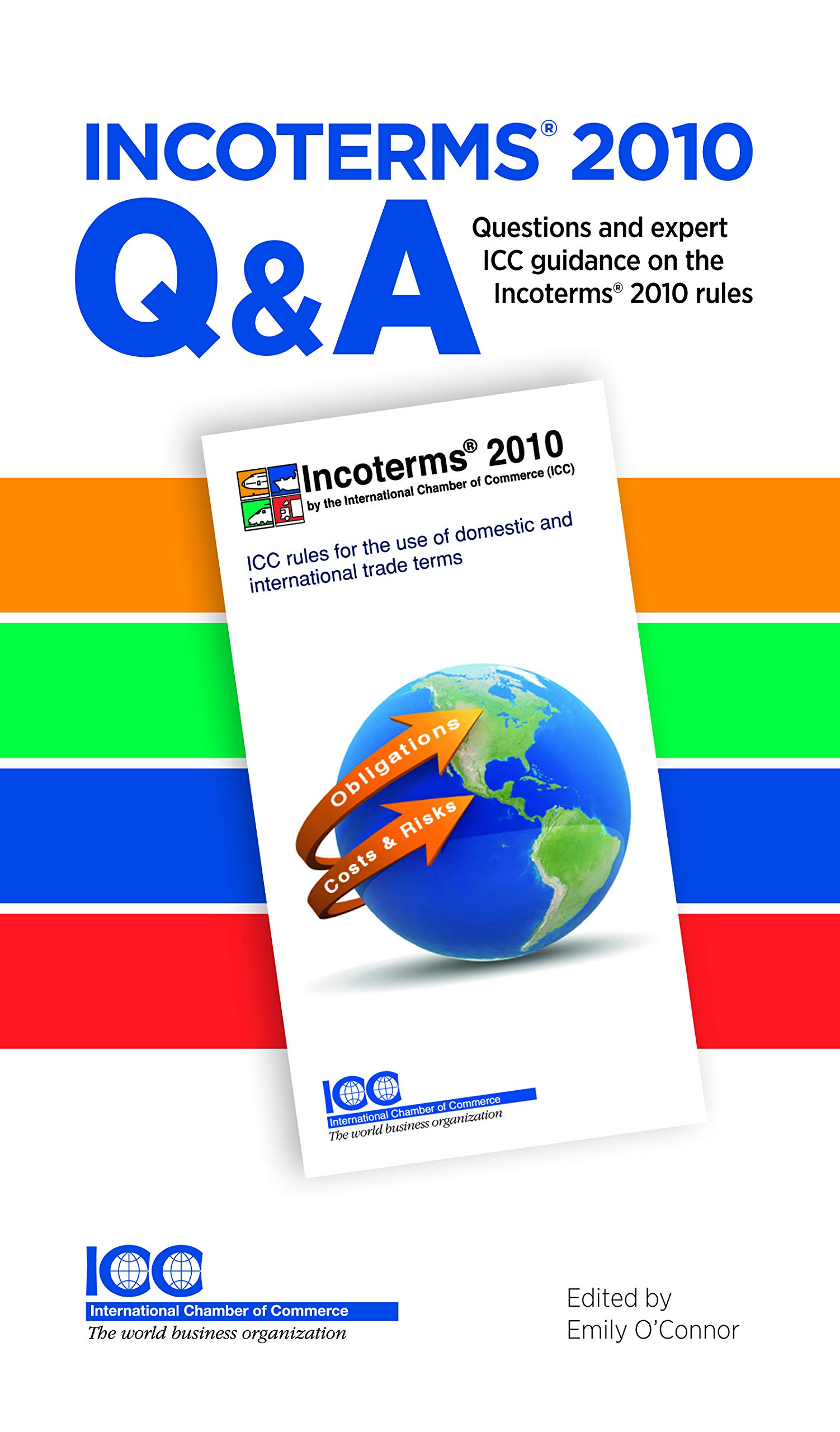 Amazon Incoterms 10 Q A Questions And Expert Icc Guidance On The Incoterms 10 Rules Le Net Helen Alexandra Morris International