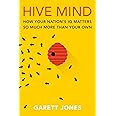 Hive Mind: How Your Nation’s IQ Matters So Much More Than Your Own