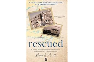 Rescued: A Young Mother's Memoir of Survival on Newfoundland's Forgotten Coast